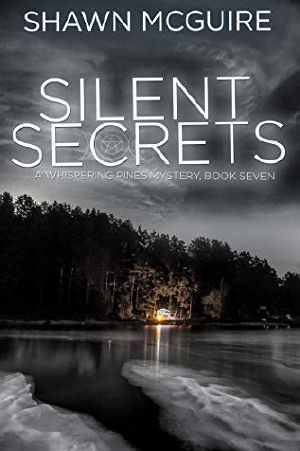 [Whispering Pines Mystery 07] • Silent Secrets